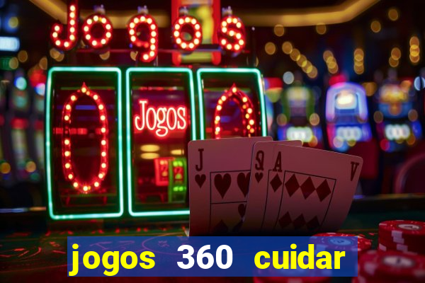 jogos 360 cuidar de bebe